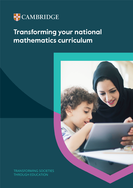 The front cover of 'Transforming your national mathematics curriculum' which contains an image of a woman helping her child on a tablet